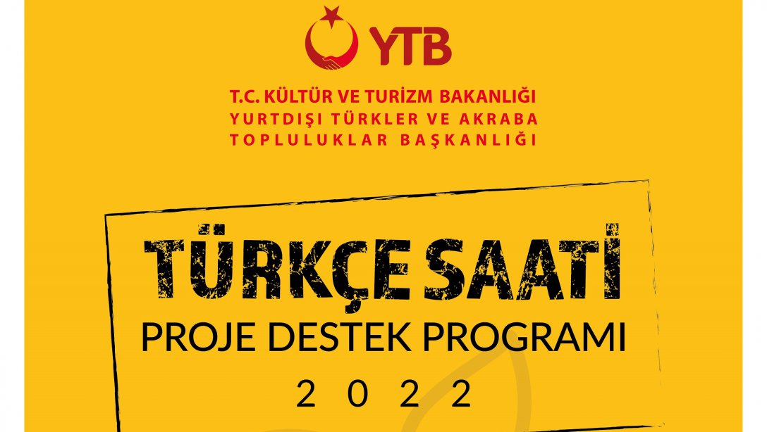 2022 Türkçe Saati Proje Destek Programı