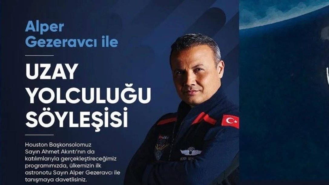 İlk Türk Astronotu Alper Gezeravcı ile Buluşma